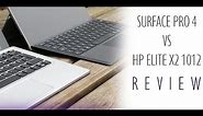 Microsoft Surface Pro 4 vs HP Elite x2 1012 G1 Comparison Review
