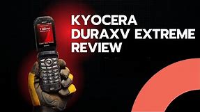 Kyocera DuraXV Xtreme Review || King of Flip Phones
