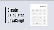 Create a Responsive Calculator in HTML CSS & JavaScript