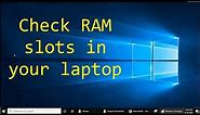 How to check RAM slots in laptop without opening (2022)