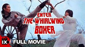 Enter the Whirlwind Boxer (1976) | MARTIAL ARTS MOVIE | Fei Meng | Tao-Liang Tan | Chun-Erh Lung