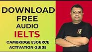 Cambridge esource Activation Code Guide | How to register & activate free resource for IELTS Test