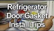 Refrigerator Door Gasket Installation Tips - New Door Seals or Reversing the Doors