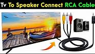 How To Connect Speakers To Tv With RCA Cable | Connect Speakers To Tv With RCA Cables