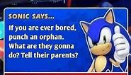 Sonic Says...