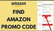 How To Find Amazon Promo Code 2023 (WORKING!!)