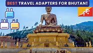 POWER Travel Adapters For Bhutan 2024 (Adapter Guide)