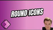 How to make Round Icons in Power Apps #61