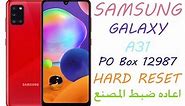 Samsung A31 PO Box 12987 Hard reset اعاده ضبط المصنع