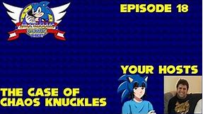 The Case Of Chaos Knuckles | Archie Sonic Digest - Episode 18