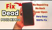 How to Fix Dead Poco X3 Pro Without Repairing