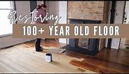Refinishing 100 Year Old Hardwood Floors | Dining Room Renovation Part 5