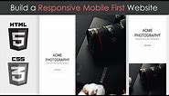Build a Responsive, Mobile First Website - HTML5 & CSS3