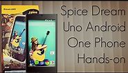 Spice Dream Uno Android One Phone Hands-on & Initial Impressions - PhoneRadar