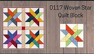 0117 Woven Star Quilt Block Tutorial | Rotary Cutting | Free Quilt Block Pattern