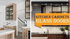 40+ Kitchen Cabinet Doors with Glass Fronts Ideas You'll Love