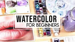 HOW TO USE WATERCOLOR - Guide for Beginners