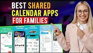 Best Shared Calendar Apps for Families: iPhone & Android (Which is the Best Shared Calendar App?)