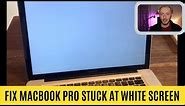 Fix macbook pro 2011-2012 booting stuck at white screen. When nothing else works!