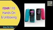 Nokia 110 unboxing experience in (Nokia Set with MP3 Player and Longer Battery Range)