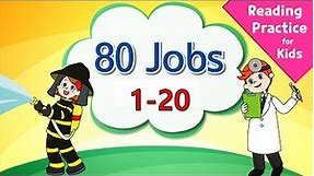 Easy Reading Practice for kids | 80 Jobs 1-20