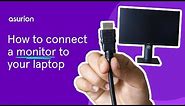 How to connect a monitor to your laptop | Asurion