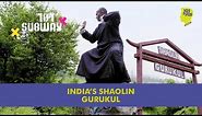 India's Shaolin Gurukul & Its Kung Fu Master | Unique Stories from India