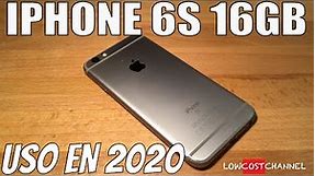 IPHONE 6S 16GB OPINION 2020