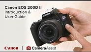 Canon EOS 200D Mark II Tutorial – Introduction & User Guide