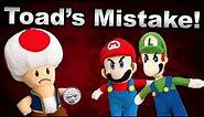 SML Short: Toad's Mistake (2017) [REUPLOADED]