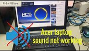 How To Fix Acer laptop sound not working in Windows 10
