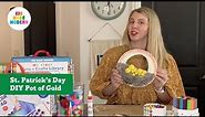St. Patrick's Day Rainbow Pot of Gold Arts and Crafts Tutorial for Kids 🍀 Kid Made Modern