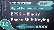 BPSK Binary Phase Shift Keying, BPSK Transmitter, Constellation Diagram of BPSK, BPSK Signals
