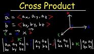 Cross Product of Two Vectors Explained!