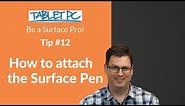 How to attach a Surface Pen to your Surface