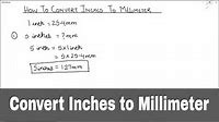 How to Convert Inches to Millimeter / Converting Inches to Millimeter / Inch to Millimeter