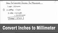 How to Convert Inches to Millimeter / Converting Inches to Millimeter / Inch to Millimeter