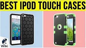 10 Best iPod Touch Cases 2019