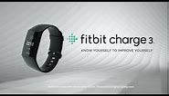 Introducing Fitbit Charge 3