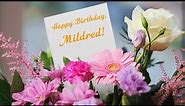 Happy Birthday, Mildred!