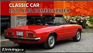 The key to a happy Alfa? Drive it! | Classic 1971 Alfa Romeo Spider | Driving.ca