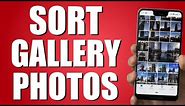 How To Rearrange Photos In Gallery Android (Simple Method)