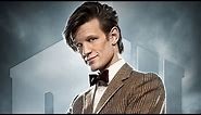 Doctor Who 11th Doctor (Matt Smith) Theme Song (I am the Doctor)