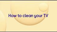How to clean your TV | Currys PC World