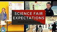 Second and Third Grade Science Fair Expectations