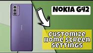 Nokia G42 How to Customize Home screen Settings