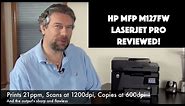 HP MFP-M127fw Multifunction Laserjet Pro Printer -- REVIEW
