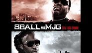 8Ball & MJG "Life Goes On" featuring Slim Thug