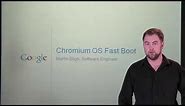 Chromium OS Fast Boot