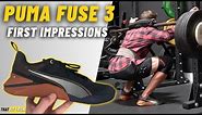 PUMA FUSE 3 | First Impressions and Workout (Plus, 3 vs 2!)